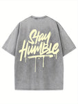 Oh Shit - Stay Humble